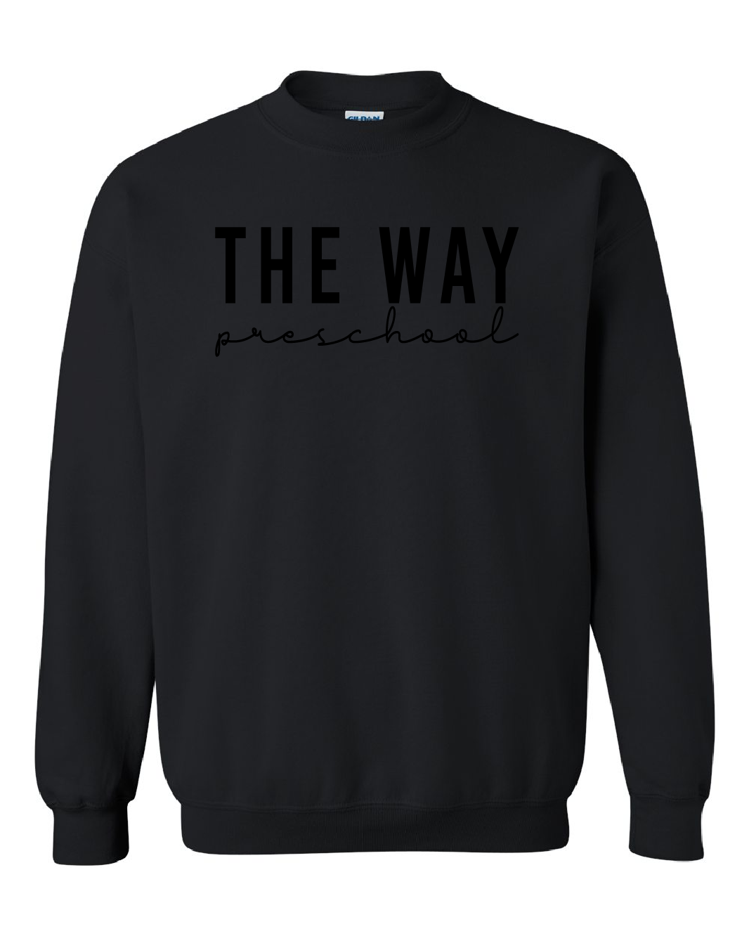 Gildan Crewneck Sweatshirt: The Way Preschool