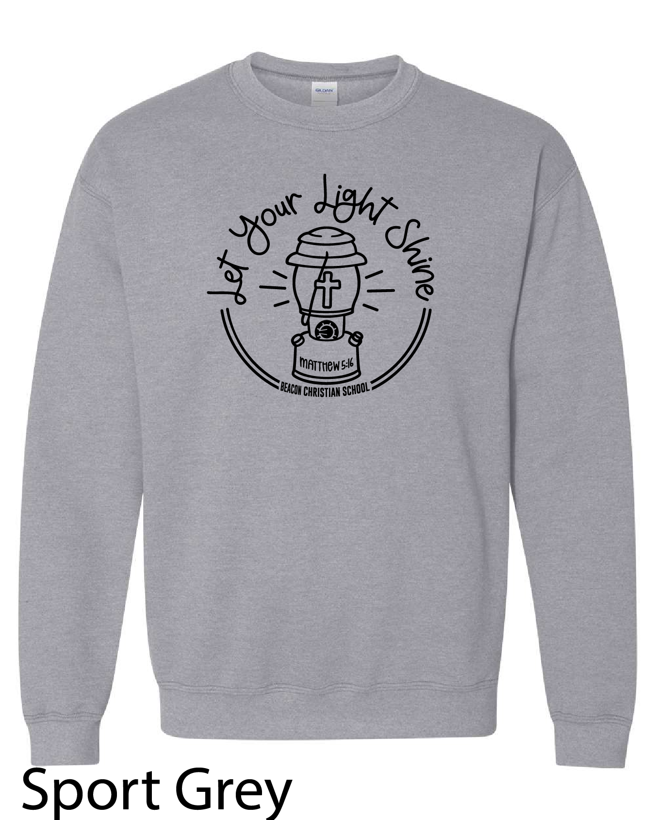 Gildan Crewneck Sweatshirt: Let Your Light Shine